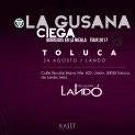 La gusana Ciega regresa a Toluca