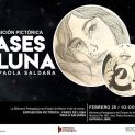 Las Fases de la Luna - Exposición de Paola Saldaña