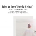 Taller en línea "Diseño Original"